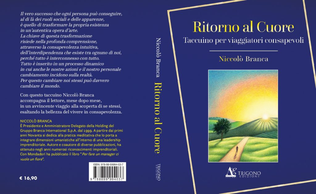 Vi presento il mio nuovo libro Il 4 settembre uscirà “Ritorno al cuore - Taccuino per viaggiatori consapevoli”