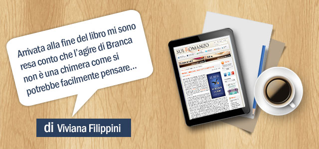 Scopri di più sull'articolo L’agire di Branca non è una chimera… di Viviana Filippini